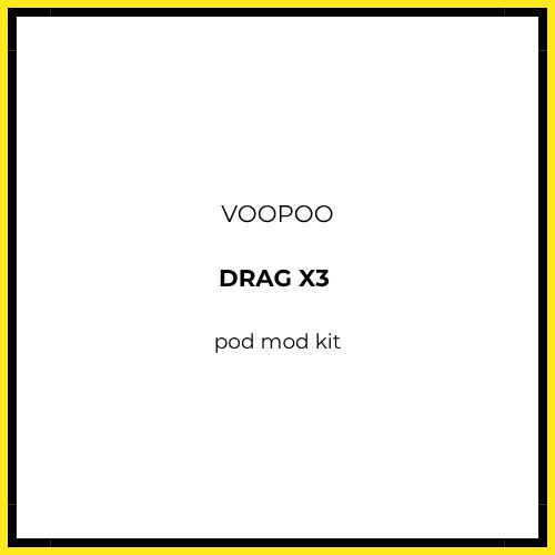 Drag X3 Pod Mod Kit