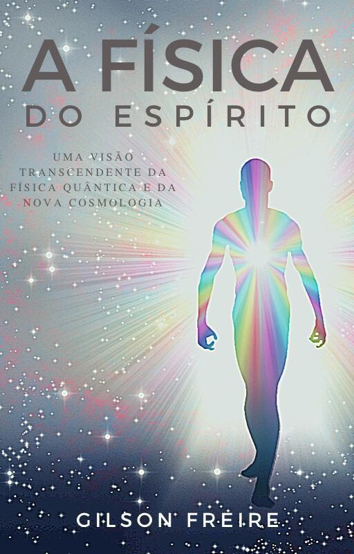 A Física do Espírito