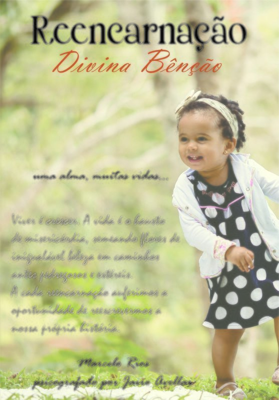 Reencarnação Divina Bênção