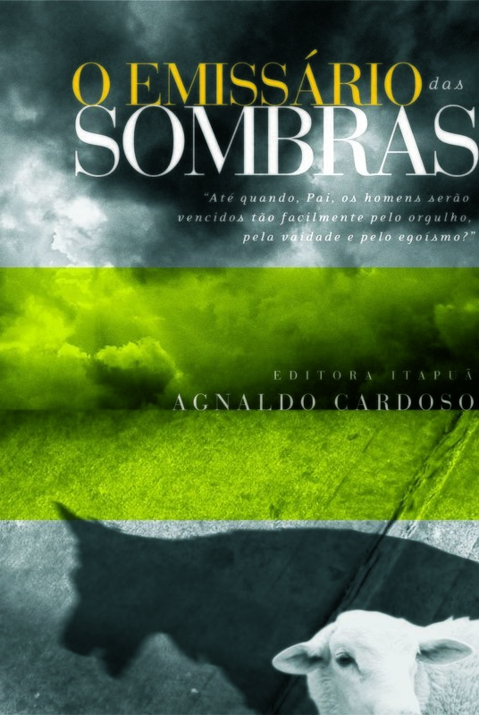 O Emissário das Sombras