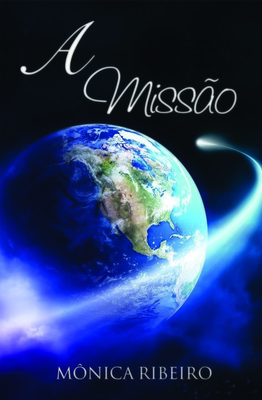 A Missão