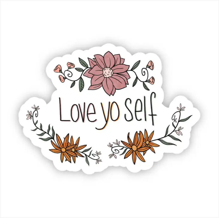 Love Yo Self Floral Sticker Love Yo Self Floral Sticker