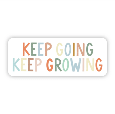 Keep Going Keep Growing Multicolor Sticker Keep Going Keep Growing Multicolor Sticker