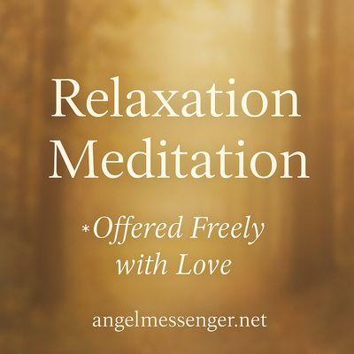 Relaxation Meditation