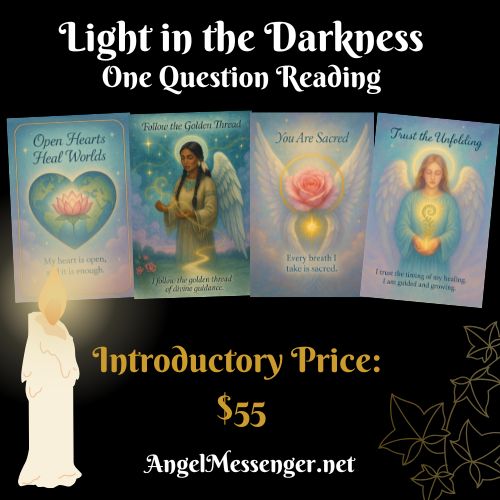 Light in the Darkness One Question Reading (Special Format)