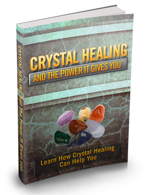 Crystal Healing &amp; The Power It Gives You