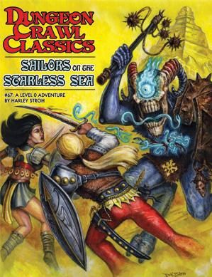 Dungeon Crawl Classics #67: Sailors on the Starless Sea