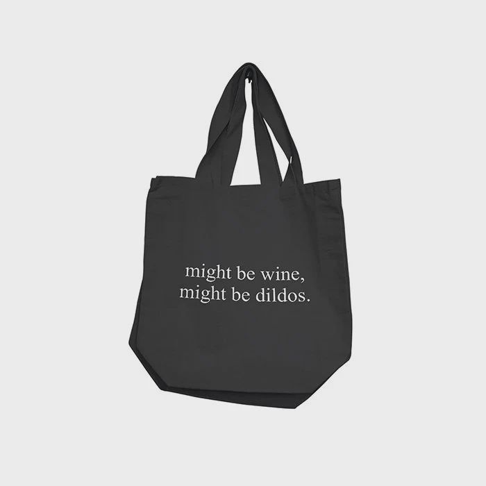 Might Be Wine, Might Be Dildos Reusable Tote