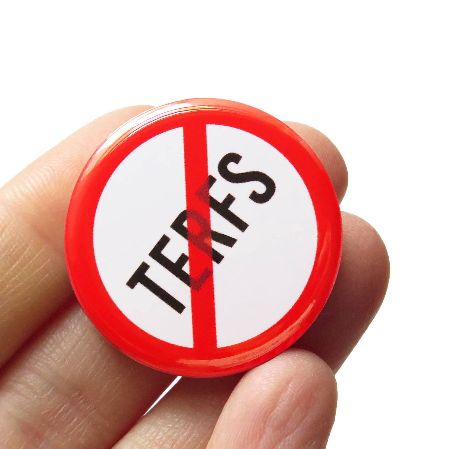 NO TERFS Pin 1.25&quot; Button l Trans Inclusion Gift Trans Ally