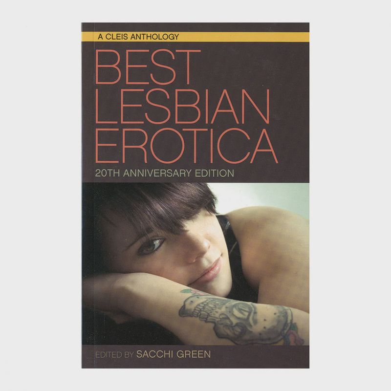 Best Lesbian Erotica of the Year 20th Anniversary Edition