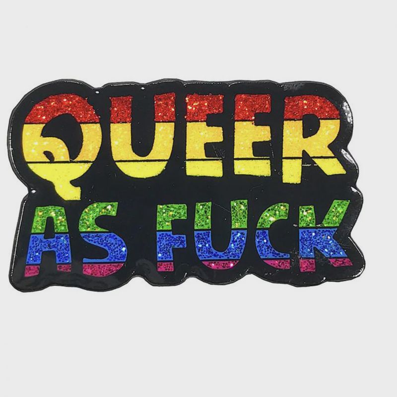 Queer As Fuck Enamel Pin