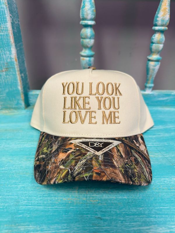 You look like you love me Hat