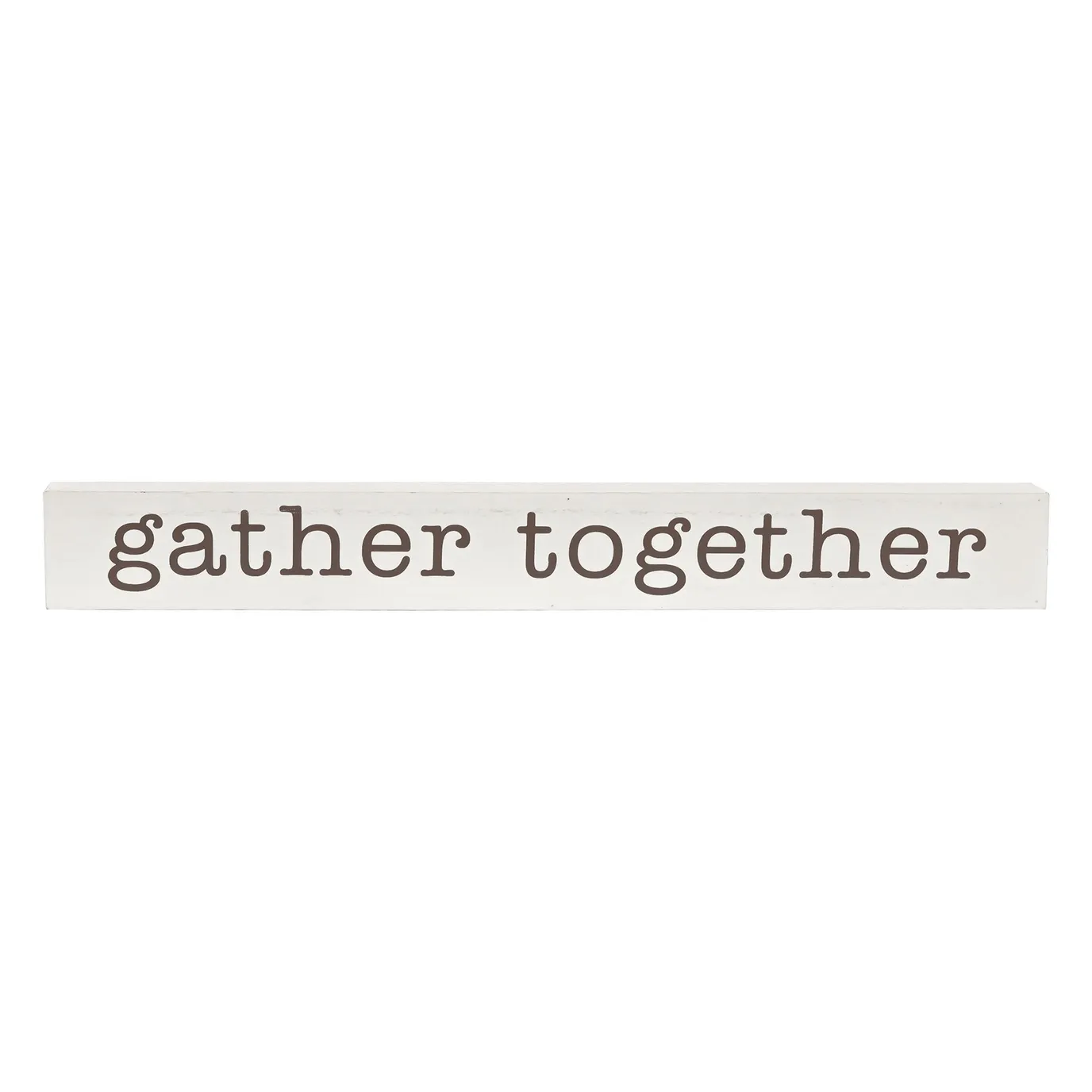 Gather Together Sign