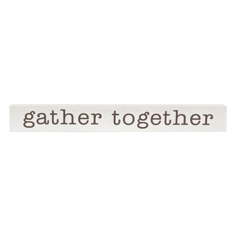 Gather Together Sign