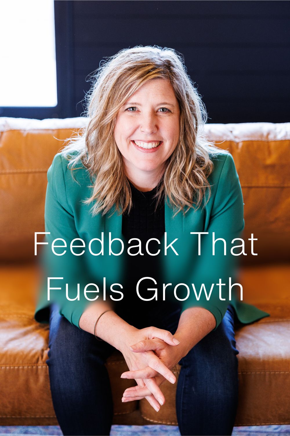 Feedback That Fuels Growth