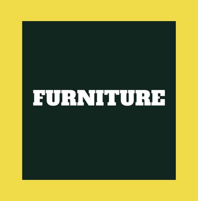 FURNITURE