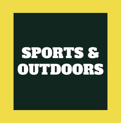 SPORTS &amp; OUTDOORS