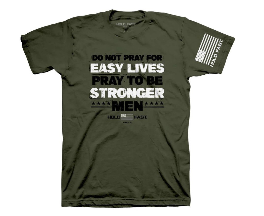 Strong Men Hold Fast Tee, Color: Moss Green, Size: SM