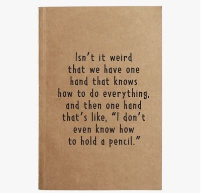 Isn’t It Weird Kraft Notebook