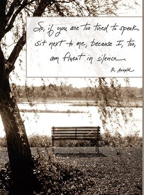 So, if you are too tired to speak - Comfort