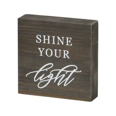 Clearance - Shine Your Light Inspirational Block