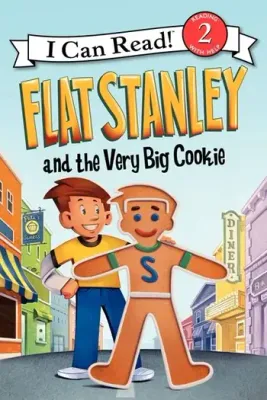 Flat Stanley and the Very Big Cookie- I Can Read