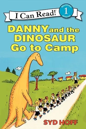 Danny and the Dinosaur Go to Camp- I Can Read