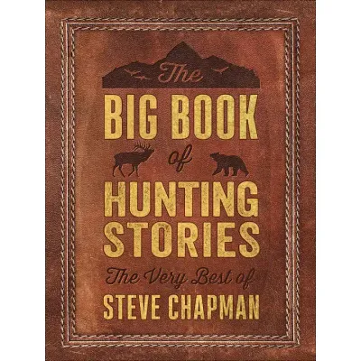 Big Book of Hunting Stories