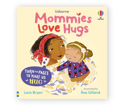 Mommies Love Hugs