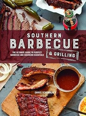 Southern Barbecue &amp; Grilling