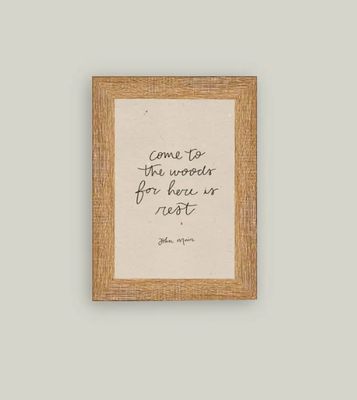 Come To The Woods Sign 7x9”