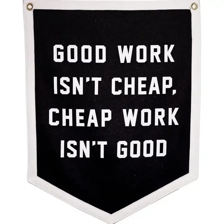Good Work Isn&#39;t Cheap Camp Flag