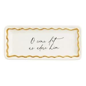 Oh Come Gold Edge Sentiment Tray