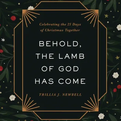 Behold, the Lamb of God Has Come