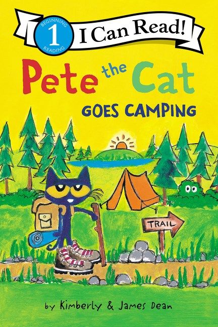 Pete the Cat Goes Camping - I Can Read