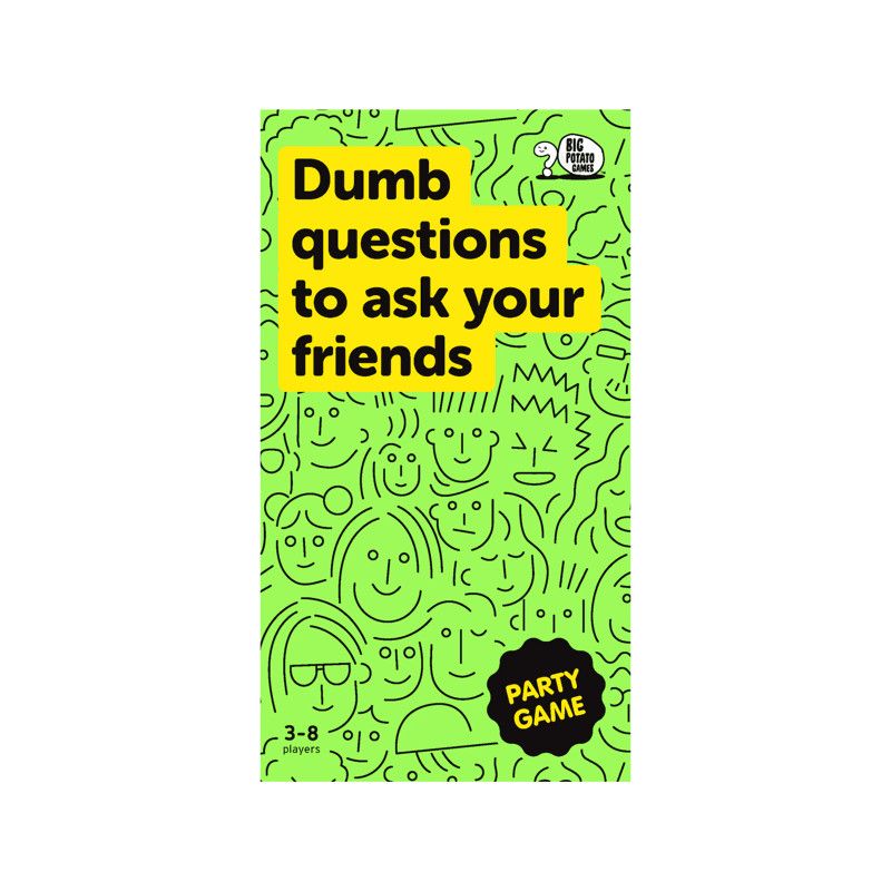 Dumb Questions to Ask Your Friends Game