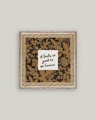 So Good To Be Home Vintage Antique Style Art Sign | 9x9”