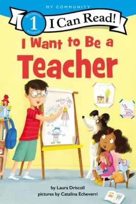 I Want to be a Teacher - I Can Read