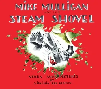 Mike Mulligan and His Steam Shovel - Board Book