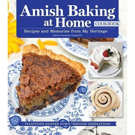 Amish Baking at Home Cook Book