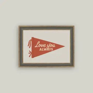 Love You Always Framed Vintage Antique Style Art Sign | 6x4”