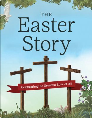 The Easter Story