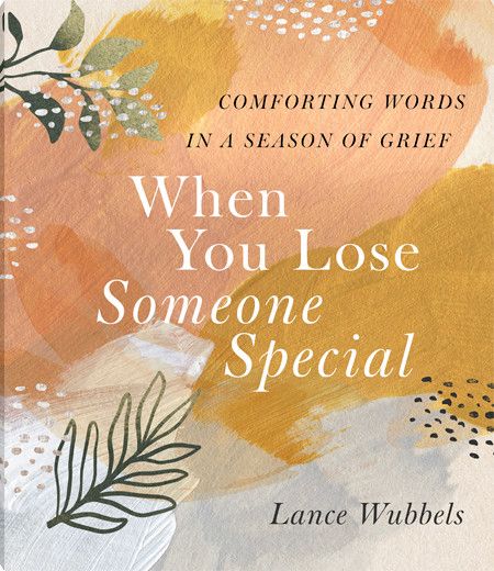 When You Lose Someone Special