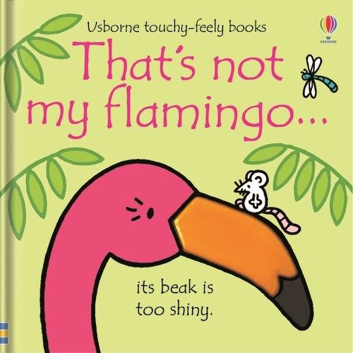 That’s Not My Flamingo