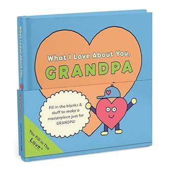 What I Love About You Grandpa