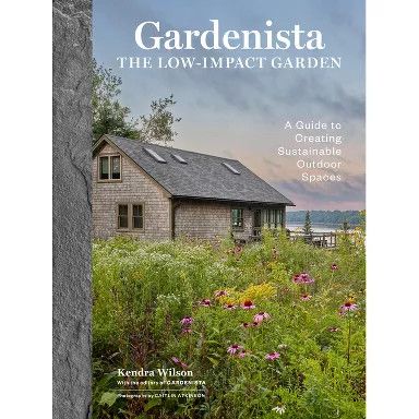 Gardenista: The Low-Impact Garden