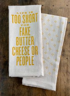 Life is to Short Tea Towel