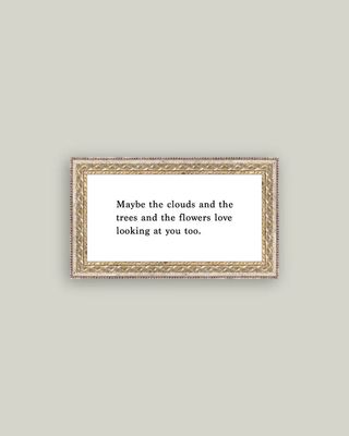 Maybe the Flowers  Framed Vintage Antique Style Art Sign