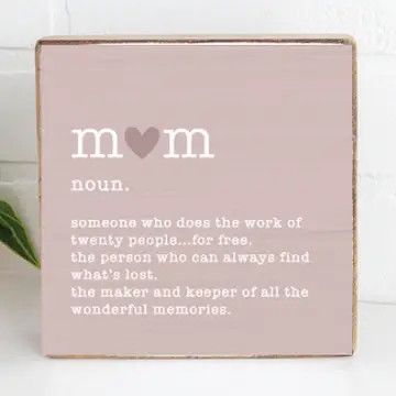 Mom Definition Block Sign