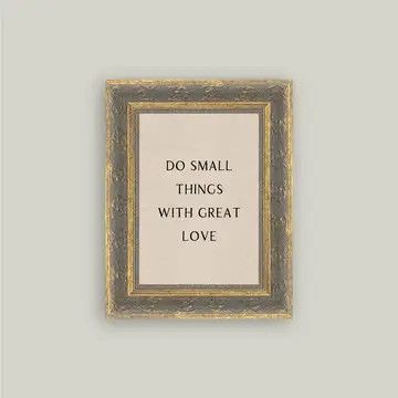 Do Small Things Vintage Framed Antique Style Wall Art Sign, Size: 5x7